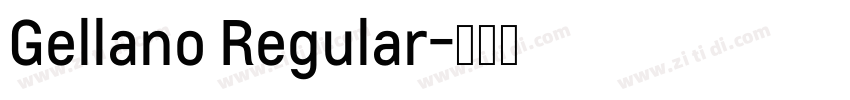 Gellano Regular字体转换